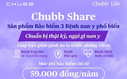 Chubb Life Việt Nam ra mắt 2 giải pháp bảo hiểm mới Chubb Pro và Chubb Share