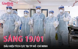 Sáng 19/01: TP Hồ Chí Minh có 226 ca mắc mới, 13 ca tử vong