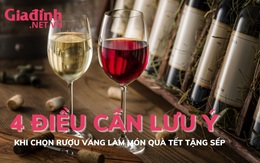 4 điều cần lưu ý khi chọn rượu vang làm món quà tết 