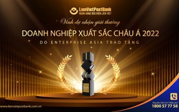 LienVietPostBank nhận giải thưởng "Doanh nghiệp xuất sắc Châu Á 2022"