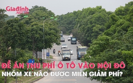 Đề án thu phí ô tô vào nội đô: Nhóm xe nào được miễn, giảm phí?