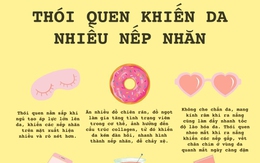 6 thói quen khiến da nhanh xỉn màu, nhăn nheo