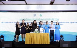 Unilever và Hội Liên hiệp Phụ nữ Việt Nam nâng cao trao quyền cho phụ nữ đến năm 2027