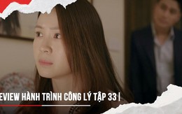 'Hành trình công lý' tập 33: Hoàng cưỡng bức Phương trong cơn say