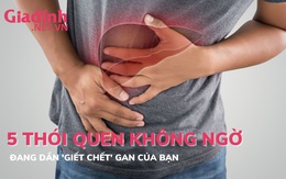 5 thói quen không ngờ đang 'giết chết' gan của bạn