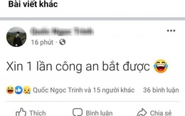 Thanh niên "lên facebook xin công an bắt" được toại nguyện