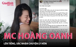 MC Hoàng Oanh lên tiếng, xác nhận chuyện ly hôn