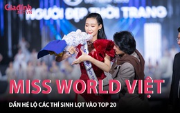Hé lộ thí sinh đầu tiên lọt Top 20 Miss World Việt Nam 2022