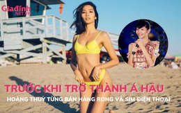 Á Hậu Hoàng Thuỳ nghèo cỡ nào mà từng phải bán hàng rong, sim điện thoại, bị khuyên nên bỏ học 