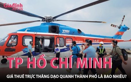 TP. Hồ Chí Minh: Giá thuê trực thăng dạo quanh thành phố là bao nhiêu?
