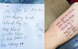 Chuyện cảm động về người cha xăm những nét chữ đầu đời của con lên tay