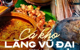 9X chỉ cách kho cá ngon của làng Vũ Đại, hóa ra bí kíp đặc biệt lại không nằm ở gia vị các chị em ạ