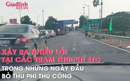 Nhiều lỗi xảy ra tại các trạm thu phí ETC khiến nhiều tài xế bức xúc trong những ngày đầu bỏ thu phí thủ công