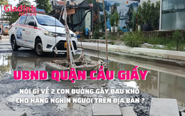 UBND quận Cầu Giấy nói gì về vụ hàng nghìn cán bộ, nhân viên vật vã với 2 con đường hơn 200m làm mãi không xong?