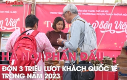 Du lịch Hà Nội phấn đấu đón 3 triệu lượt khách quốc tế trong năm 2023