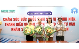 Giao lưu trực tuyến: Chăm sóc sức khỏe sinh sản vị thành niên, thanh niên và tầm quan trọng của tư vấn khám sức khỏe trước khi kết hôn