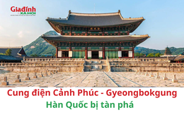 Cung điện Cảnh Phúc - Gyeongbokgung Hàn Quốc tiếp tục bị phá hoại nặng nề