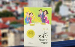 Di Li kể 'Tật xấu người Việt'