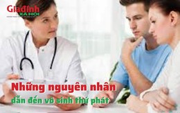 Những nguyên nhân dẫn đến vô sinh thứ phát