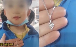 Cậu bé 8 tuổi trộm dây chuyền trị giá 70 triệu của mẹ tặng bạn gái