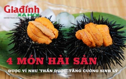 4 món hải sản được ví như 'thần dược' tăng cường sinh lý nam giới