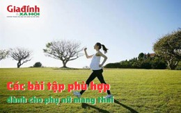 Các bài tập phù hợp dành cho phụ nữ mang thai