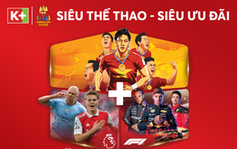 SEA Games 32 cùng loạt chương trình đặc sắc bùng nổ trên K+ với ưu đãi khủng