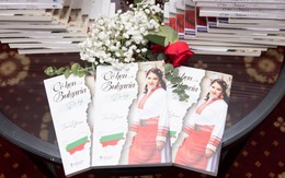 Khám phá 'xứ sở hoa hồng' cùng Tina Yuan qua cuốn 'Có hẹn với Bulgaria'