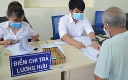 Thủ tục thay đổi nơi nhận lương hưu tháng 8 như thế nào?