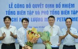 Công bố quyết định bổ nhiệm Tổng Biên tập và Phó Tổng Biên tập Tạp chí Năng lượng Mới - PetroTimes