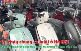 Vụ cháy chung cư mini ở Hà Nội, công an xác minh do xe máy xăng, thị trường xe điện vẫn ế ẩm