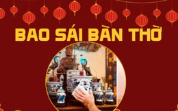 3 bước bao sái bàn thờ chuẩn phong thủy, làm đúng cả năm may mắn, tài lộc vô biên