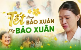 Phim ngắn cảm động "Tết đừng bào xuân, Tết hãy Bảo Xuân" truyền cảm hứng cho hàng triệu phụ nữ Việt ngày Tết