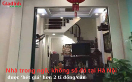 Bất chấp không sổ đỏ, nhiều căn nhà trong ngõ tại Hà Nội vẫn được rao bán hơn 2 tỉ đồng/căn