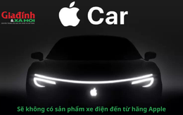 Sẽ không có sản phẩm xe điện đến từ hãng Apple