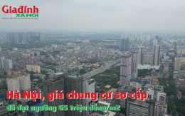 Hà Nội, giá chung cư sơ cấp đã đạt ngưỡng 65 triệu đồng/m2