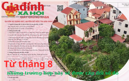 Từ tháng 8, những trường hợp này sẽ được cấp đổi sổ đỏ