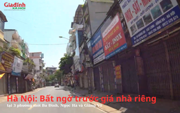 Hà Nội: Bất ngờ trước giá nhà riêng tại 3 phường Ba Đình, Ngọc Hà và Giảng Võ