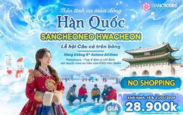 Dễ dàng trải nghiệm lễ hội câu cá trên băng Hàn Quốc cùng Hanotours