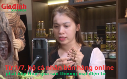 Từ 1/7, hộ cá nhân bán hàng online phải nộp thuế qua sàn thương mại điện tử