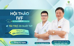Bệnh viện Phụ sản Thiện An triển khai chương trình hỗ trợ hiếm muộn 'Để ai cũng được làm cha mẹ'
