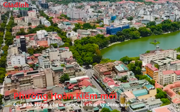 Phường Hoàn Kiếm mới: Giá nhà riêng chạm mốc vài chục tỷ đồng/căn
