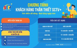 'SCTV+' - Khi một hóa đơn gia đình trở thành cầu nối yêu thương qua từng điểm tích lũy