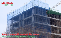 Hàng triệu người mua nhà đón tin vui khi 22 dự án nhà ở xã hội được khởi công xây dựng