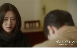'Mặt trời lạnh' tập cuối: Lam Anh bỏ đi, Sơn Dương đau khổ tìm kiếm khắp nơi