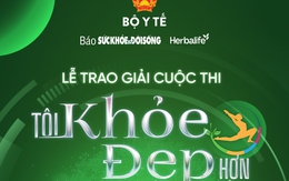 Đếm ngược Lễ trao giải Tôi khỏe đẹp hơn ngày 07/1: Đêm tỏa sáng của những hành trình sống khỏe