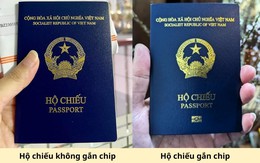 Hộ chiếu gắn chip điện tử và hộ chiếu không gắn chip có gì khác nhau?