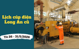 Lịch cúp điện Tây Ninh (Long An cũ) từ ngày 26 - 31/5/2026: Cúp điện từ 5h đến 18h hàng loạt khách hàng để sửa chữa
