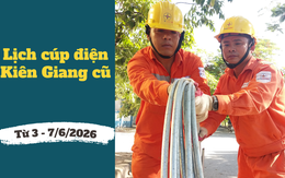 Lịch cúp điện An Giang (Kiên Giang cũ) từ ngày 3 – 7/6/2026: Cúp điện từ 6h đến 19h nhiều khách hàng