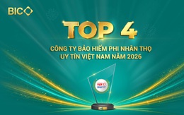 BIC lọt TOP 4 công ty bảo hiểm phi nhân thọ uy tín lần thứ hai liên tiếp